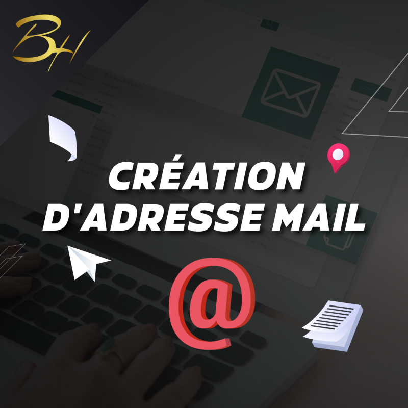 Création d&rsquo;Adresse Email